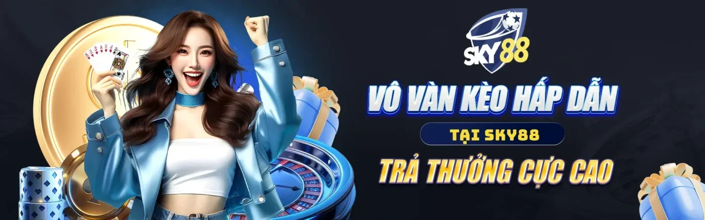 SKY88 cá cược đỉnh cao